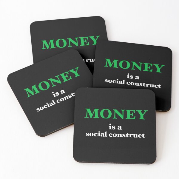 Item preview, Social Construct: Money designed and sold by bmt264.