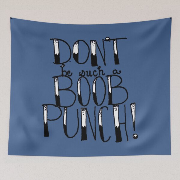 Item preview, Don_t Be Such A Boob Punch!   designed and sold by aliicois.
