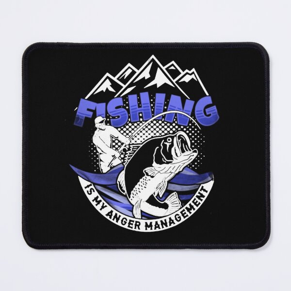 Item preview, Fishing Is My Anger Management designed and sold by Rowena Jones.