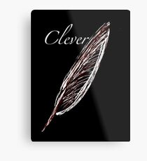 Clever Metal Print