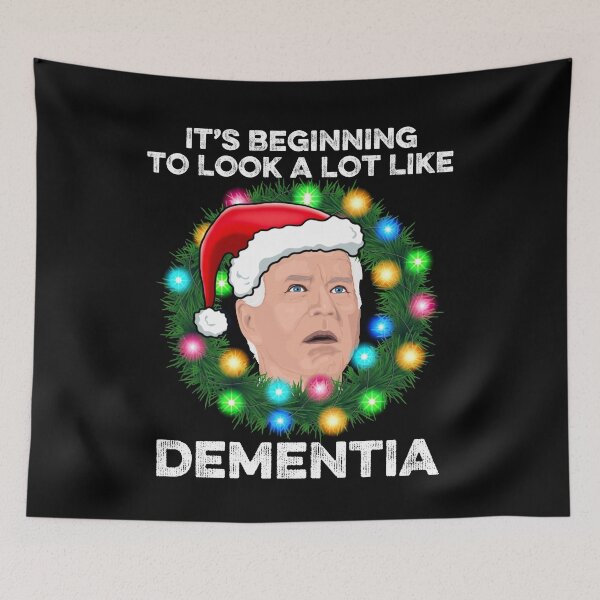 Item preview, Joe Biden It’s Beginning To Look A Lot Like Dementia designed and sold by RayanDesigns.