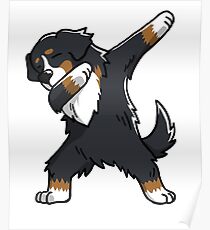 Funny Dabbing Bernese Mountain Dog Poster