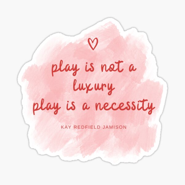 Item preview, Play is a necessity designed and sold by Willowandme.