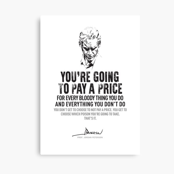 Dr. Jordan Peterson Famous Quote Canvas Print