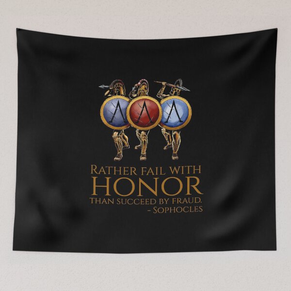 Item preview, Rather fail with honor than succeed by fraud. - Sophocles - Ancient Greek Quote designed and sold by Styrman.