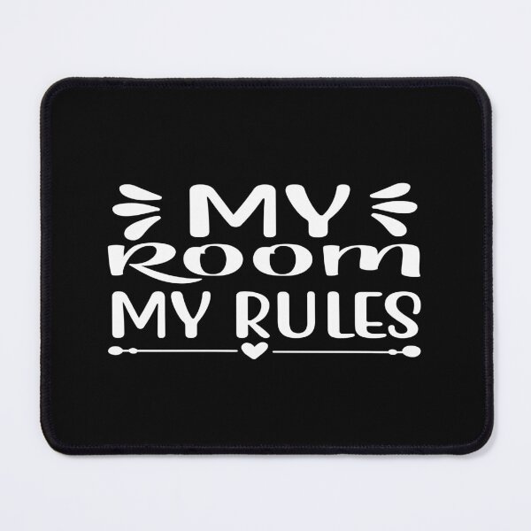Item preview, My room, My Rules designed and sold by phassystore.
