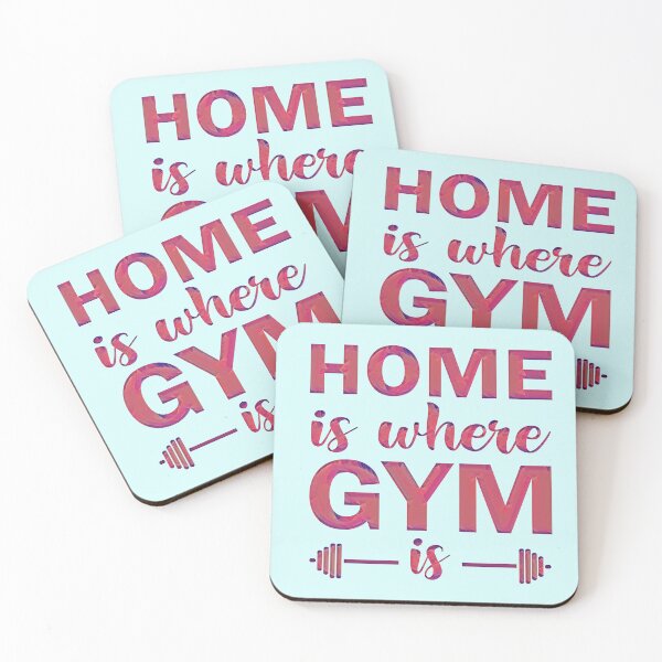 Item preview, Home is where the gym is. designed and sold by CristalleLisa.