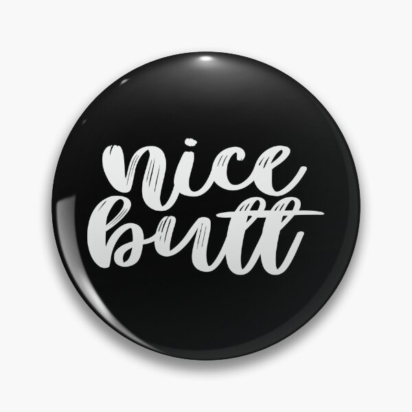 Item preview, Nice Butt designed and sold by phassystore.