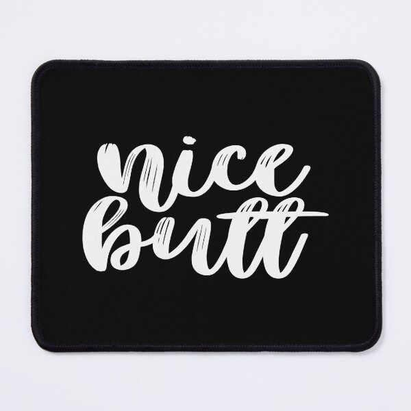 Item preview, Nice Butt designed and sold by phassystore.
