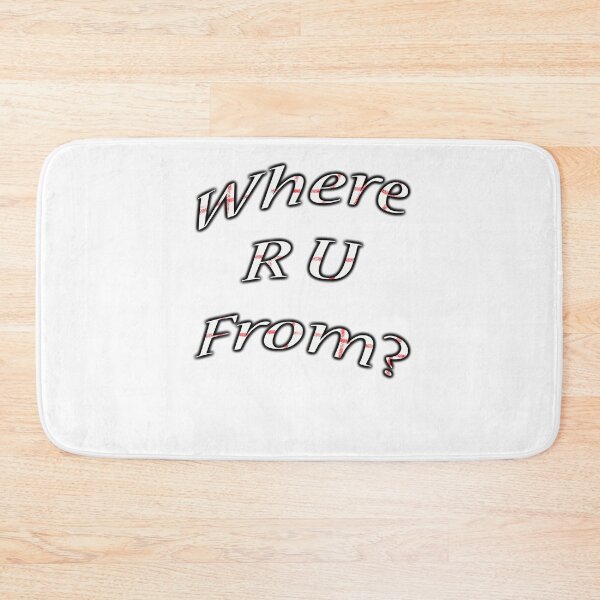 Item preview, Where  r u from? designed and sold by gruntpig.
