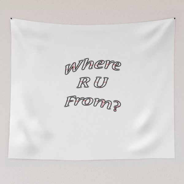 Item preview, Where  r u from? designed and sold by gruntpig.