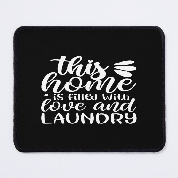 Item preview, This home is filled love and laundry designed and sold by phassystore.