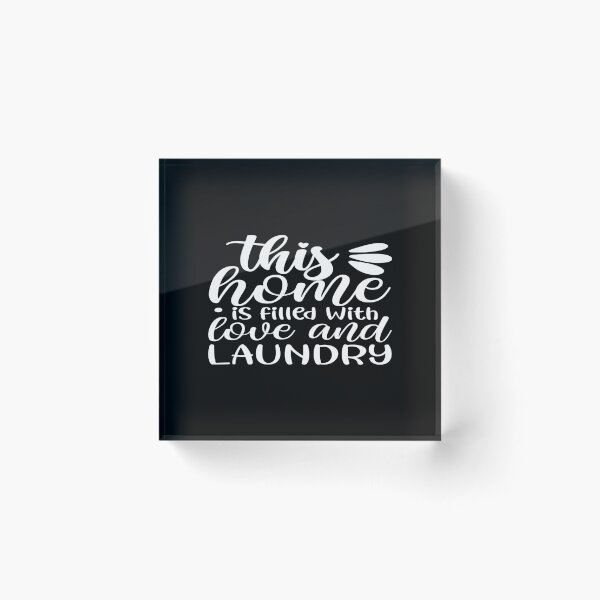 Item preview, This home is filled love and laundry designed and sold by phassystore.