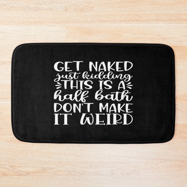 Item preview, Get naked just kidding designed and sold by phassystore.