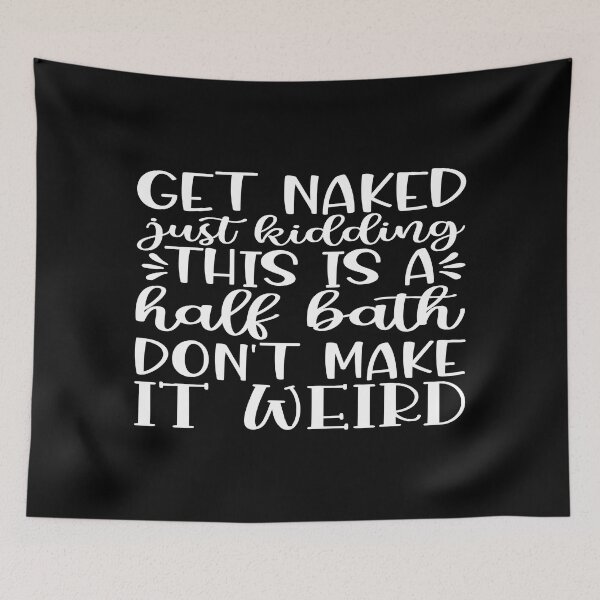 Item preview, Get naked just kidding designed and sold by phassystore.