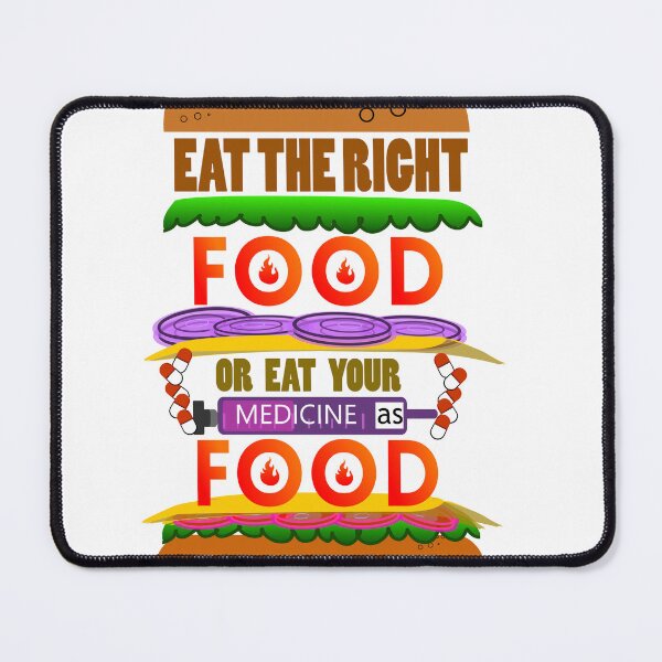Item preview, Eat the right food. designed and sold by thinkittithink.