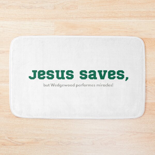 Item preview, Jesus Saves, Wedgewood Miracles! designed and sold by BradburyWorx.