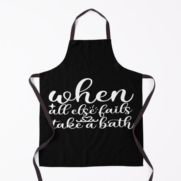 Item preview, When all else fails take a bath designed and sold by phassystore.