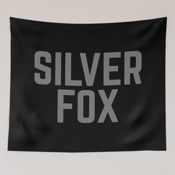 Item preview, Silver Fox Funny Quote designed and sold by quarantine81.