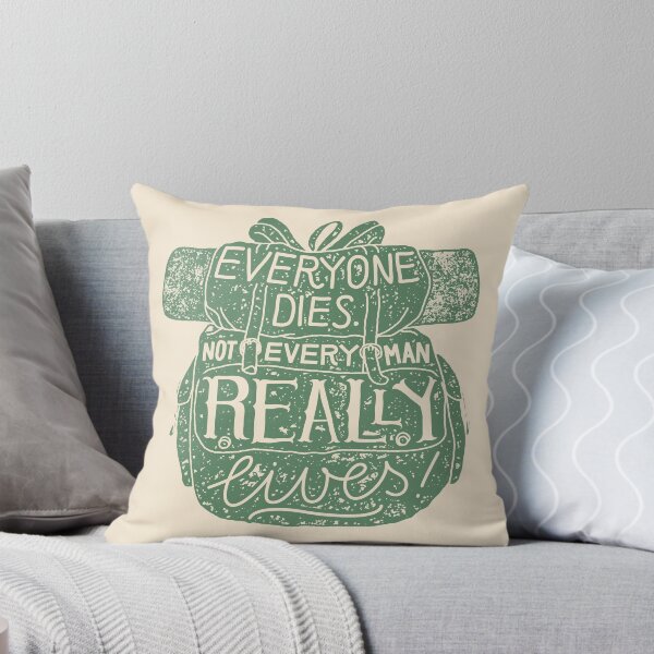 Item preview, Everybody dies - not every man really lives designed and sold by BabylonVibes.