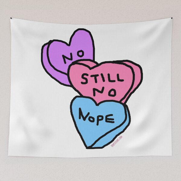 Item preview, anti Valentine candy hearts no nope still no designed and sold by katydubu.