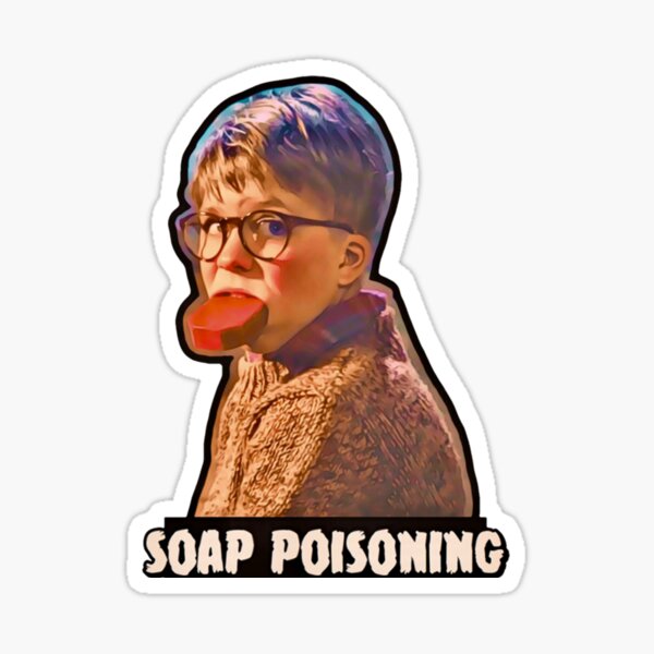 "Soap Poisoning! " Sticker for Sale by Pinkydesigned Redbubble