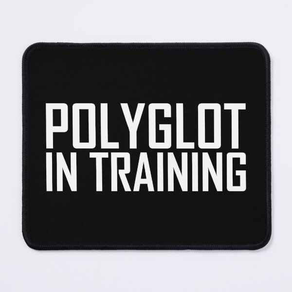 Item preview, Polyglot In Training  designed and sold by OUSSART ⭐⭐⭐⭐⭐.