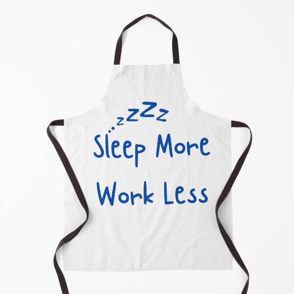 Item preview, Sleep more work less designed and sold by ridhiandparidhi.
