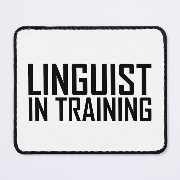Item preview, Linguist In Training  designed and sold by OUSSART ⭐⭐⭐⭐⭐.