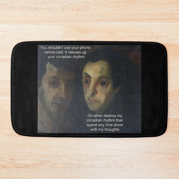 Item preview, You Shouldn't use phone before bed, it messes up your circadian rhythm - Thanksgiving, Christmas And Birthday Party Gift Ideas for Classic Memes Lovers and Fans designed and sold by Memeing Everything.