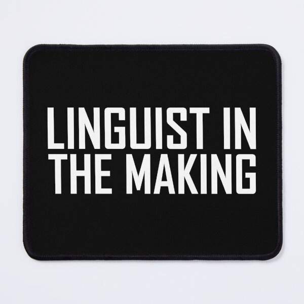 Item preview, Linguist In The Making designed and sold by OUSSART ⭐⭐⭐⭐⭐.