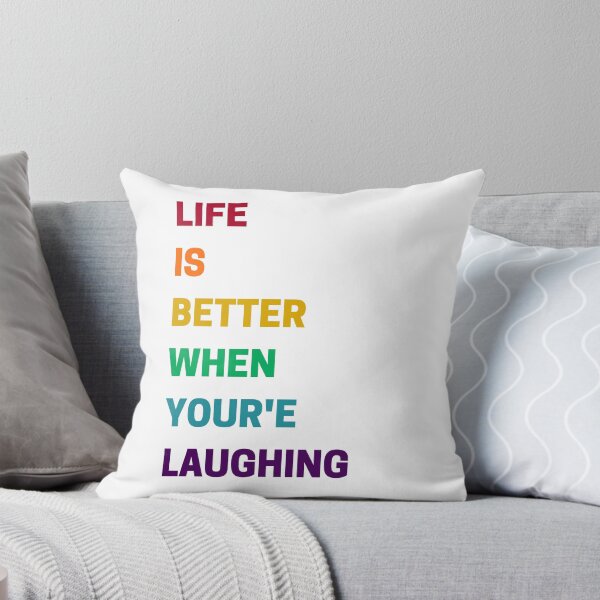 Item preview, LIFE IS BETTER WHEN YOU ARE LAUGHING designed and sold by Inspirationmotivation.