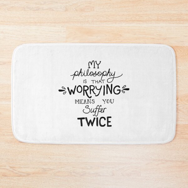 Item preview, My Philosophy is that Worrying means you Suffer Twice Typography (Black Version)   designed and sold by EssenzaJewelry.