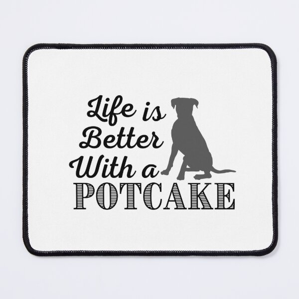 Item preview, Life Is Better With A Potcake dog designed and sold by EsraaBaniOdeh.