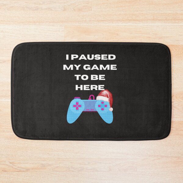 Item preview, Christmas I Paused My Game to be Here Funny Sarcastic designed and sold by shopping new.