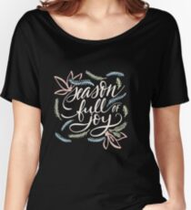 Season full of Joy Women's Relaxed Fit T-Shirt