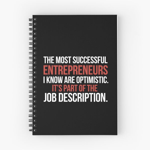 Item preview, The most successful entrepreneurs I know are optimistic designed and sold by Shambusiness.