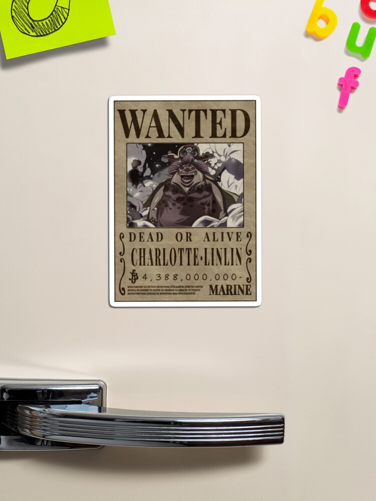 Charlotte Linlin Wanted One Piece Poster Big mom Bounty | Magnet