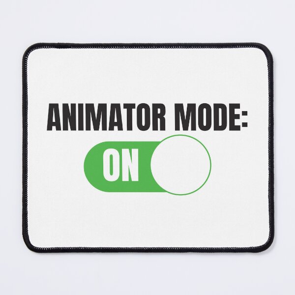Item preview, Animator Mode: ON (For Light Background) designed and sold by thecatcouch.