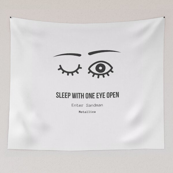 Item preview, Metallica - Enter Sandman "Sleep with one eye open" design designed and sold by GoateeCo.
