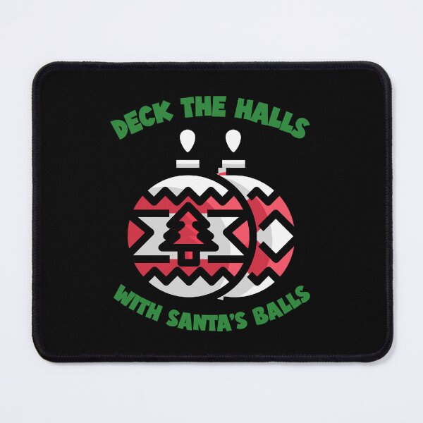 Item preview,  Deck The Halls With Santa's Balls designed and sold by Studioapartment.