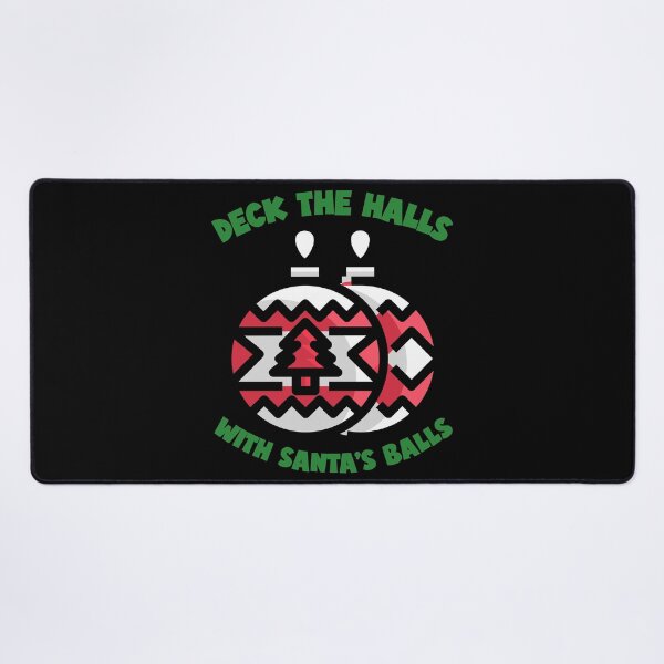 Item preview, Deck The Halls With Santa's Balls designed and sold by Studioapartment.
