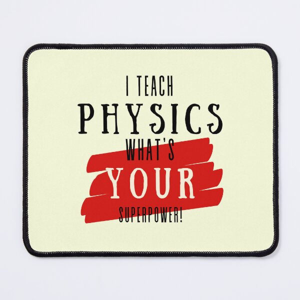 Item preview, Best Physics Teacher Appreciation designed and sold by superteachers.