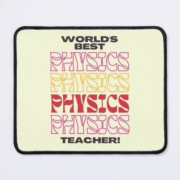 Item preview, Best Physics Teacher Appreciation designed and sold by superteachers.