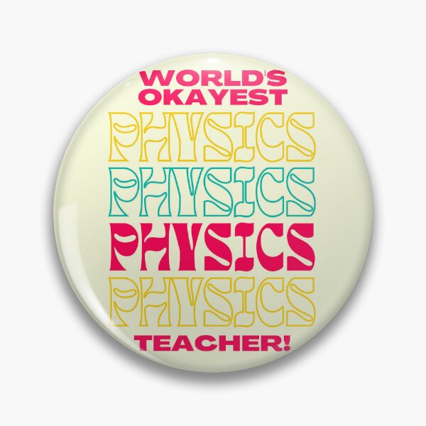 Item preview, Best Physics Teacher Appreciation designed and sold by superteachers.