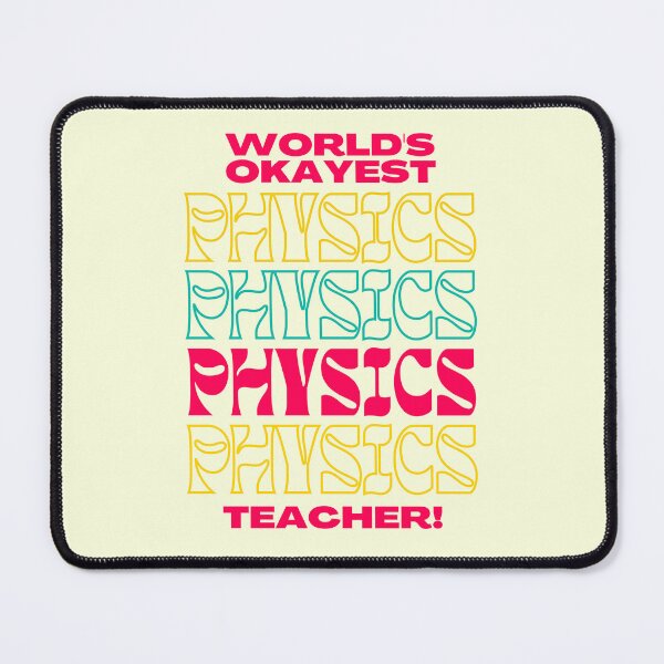 Item preview, Best Physics Teacher Appreciation designed and sold by superteachers.
