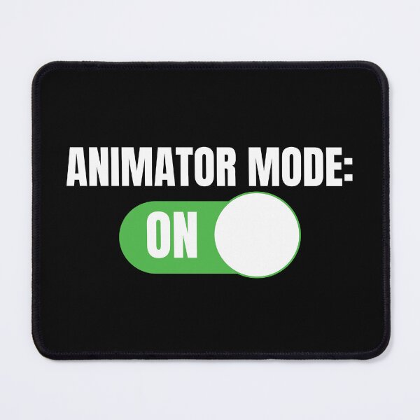 Item preview, Animator Mode: ON (For Dark Background) designed and sold by thecatcouch.