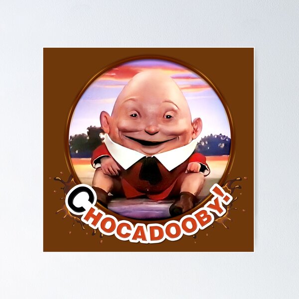 Item preview, Chocadooby! The Kinder Egg Humpty Dumpty Man  (in splat circle) - creepy cult classic 1980s Surprise Ad designed and sold by RetroTeeStudio.