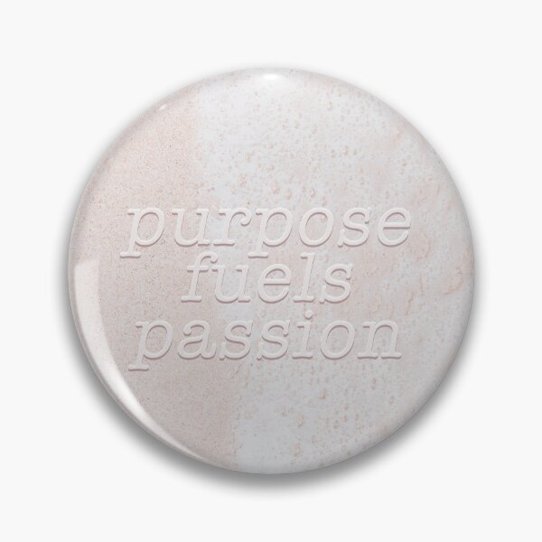 Item preview, Purpose Fuels Passion Motivational Quote designed and sold by Solidarityandco.