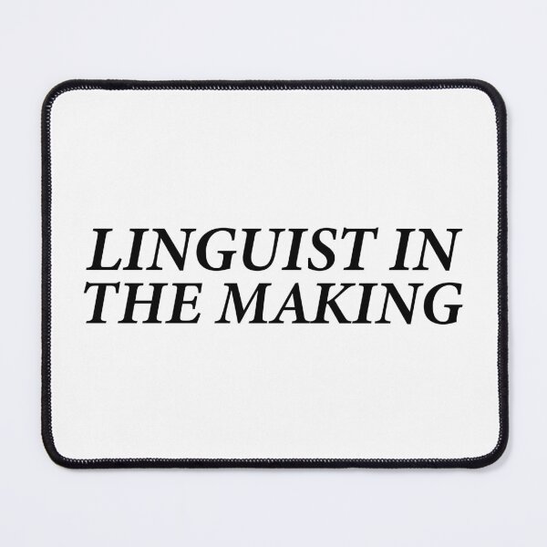 Item preview, Linguist In The Making designed and sold by OUSSART ⭐⭐⭐⭐⭐.